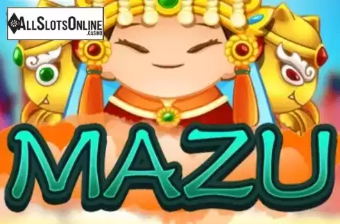 Mazu. Mazu (Ka Gaming) from KA Gaming