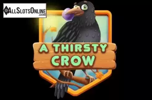A Thirsty Crow. A Thirsty Crow from KA Gaming