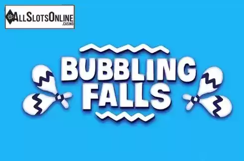 Bubbling Falls. Bubbling Falls from Roxor Gaming