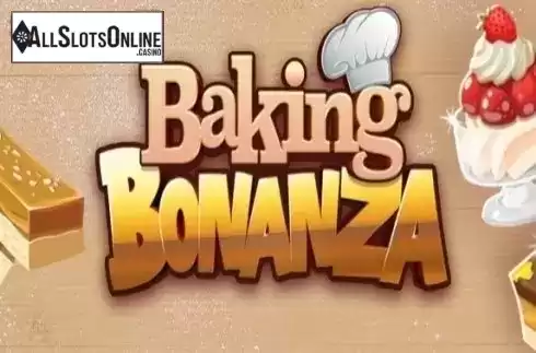Baking Bonanza. Baking Bonanza from Slingo Originals