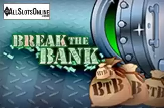 Break the Bank. Break the Bank from Genii