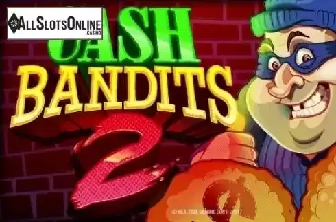 Cash Bandits 2. Cash Bandits 2 from RTG