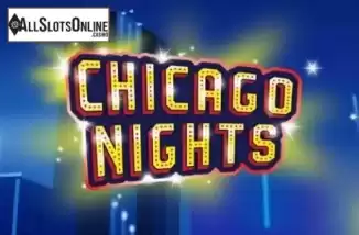 Chicago Nights. Chicago Nights from Booming Games