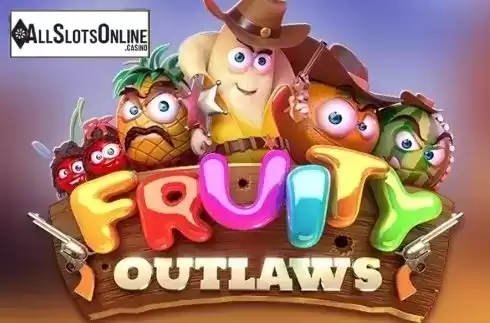 Fruity Outlaws. Fruity Outlaws from We Are Casino
