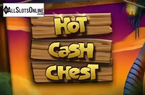 Hot Cash Chest. Hot Cash Chest from PlayPearls