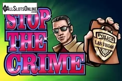 Stop The Crime. Stop The Crime from Tom Horn Gaming
