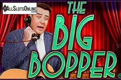 The Big Bopper. The Big Bopper from RTG