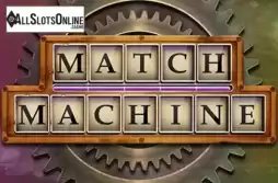 Match Machine