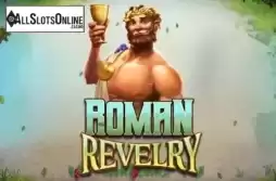 Roman Revelry