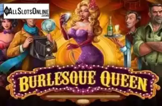 Burlesque Queen. Burlesque Queen from Playson