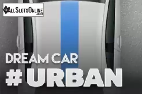 Dream Car Urban. Dream Car Urban from Hacksaw Gaming