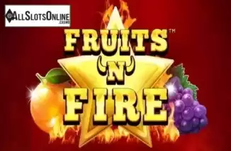 Fruits and Fire