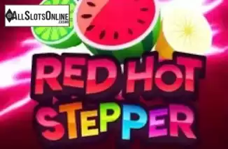 Red Hot Stepper