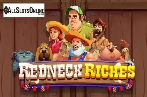 Redneck Riches. Redneck Riches from Betsson Group