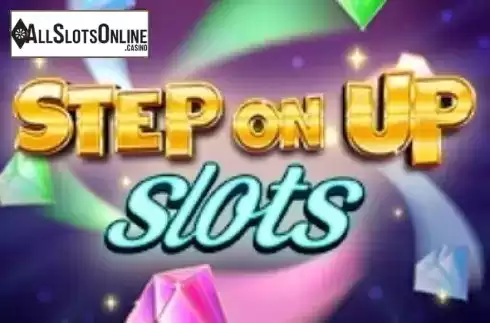 Step on Up Slots. Step on Up Slots from Slot Factory
