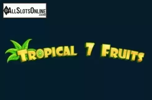 Screen1. Tropical7Fruits from MrSlotty