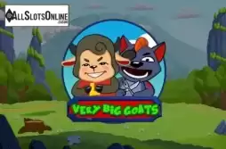 Very Big Goats