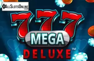 777 Mega Deluxe. 777 Mega Deluxe from Crazy Tooth Studio