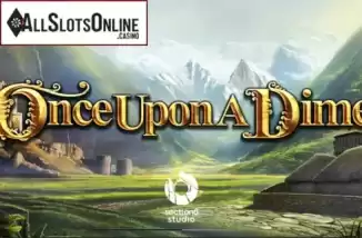 Once Upon a Dime. Once Upon A Dime from 888 Gaming