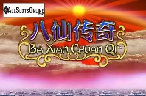 Ba Xian Chuan Qi. Ba Xian Chuan Qi from Aspect Gaming