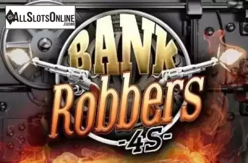 Bank Robbers 4S. Bank Robbers 4S from Air Dice