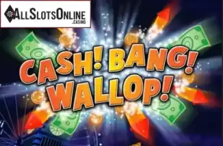 Screen1. Cash! Bang! Wallop! from Ash Gaming