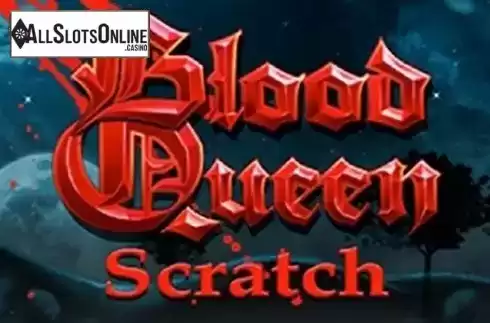 Blood Queen Scratch. Blood Queen Scratch from IronDog