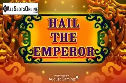 Hail The Emperor. Hail The Emperor from August Gaming