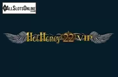 Screen1. Hot Honey 22 VIP from MrSlotty
