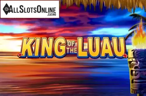 King of the Luau. King of the Luau from Spin Games
