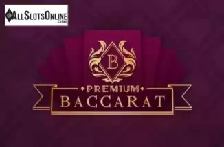 Premium Baccarat. Premium Baccarat from Playtech