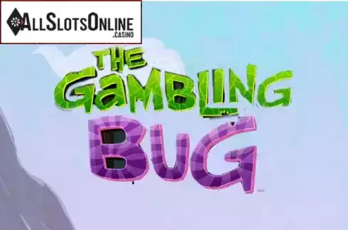 The Gambling Bug. The Gambling Bug from Spin Games