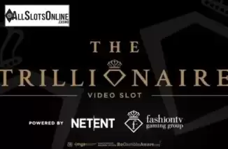 The Trillionaire. The Trillionaire from NetEnt