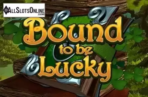 Bound to be Lucky. Bound to be Lucky from CR Games