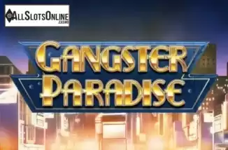 Gangster Paradise. Gangster Paradise from Greentube