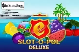 Slot-o-pol Deluxe. Slot-o-pol Deluxe from Novomatic