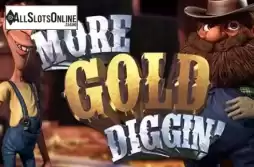 More Gold Diggin