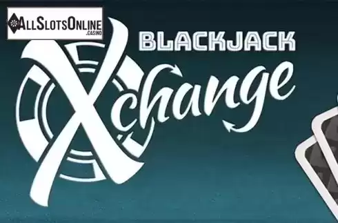 Blackjack X-Change. Blackjack X-Change from Slingo Originals