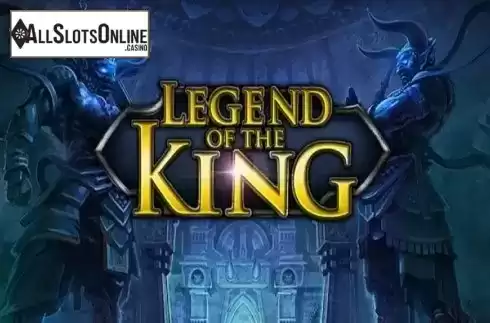 Legend of the King. Legend of the King from Dream Tech