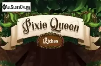 Pixie Queen Riches. Pixie Queen Riches from Mighty Finger