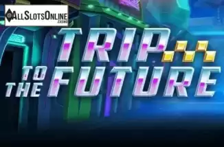 Trip to the Future. Trip to the Future from Evoplay Entertainment