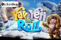 Yak Yeti and Roll