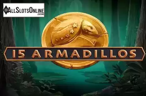 15 Armadillos