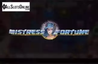 Mistress of Fortune. Mistress of Fortune from Blueprint