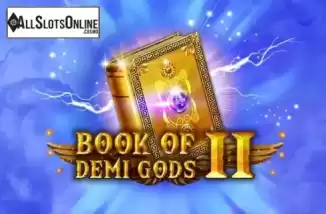 Book Of Demi Gods 2. Book Of Demi Gods 2 from Spinomenal