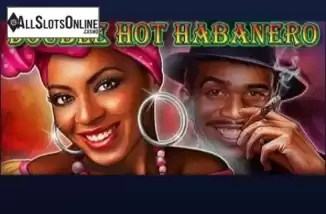 Double Hot Habanero. Double Hot Habanero from Casino Technology