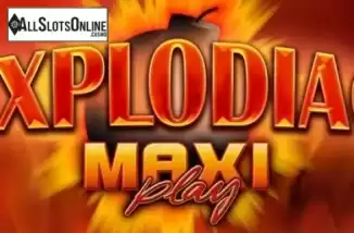 Explodiac Maxi Play. Explodiac Maxi Play from Gamomat