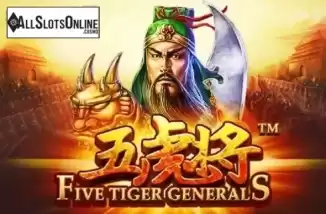 Five Tiger Generals. Five Tiger Generals from Playtech