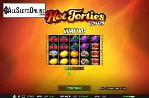 Start Screen. Hot Forties Quattro from StakeLogic