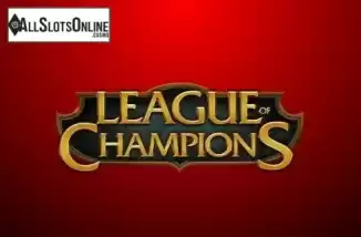 League Of Champions. League Of Champions from TOP TREND GAMING